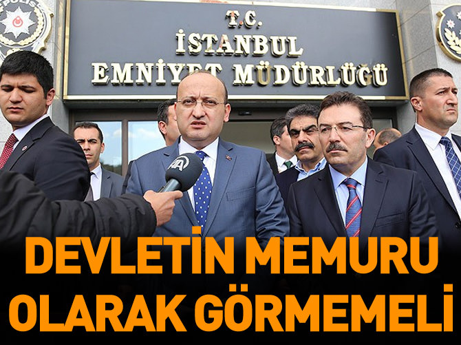 "Yaralanan kardeşlerimizi devletin memuru olarak görmemek lazım"