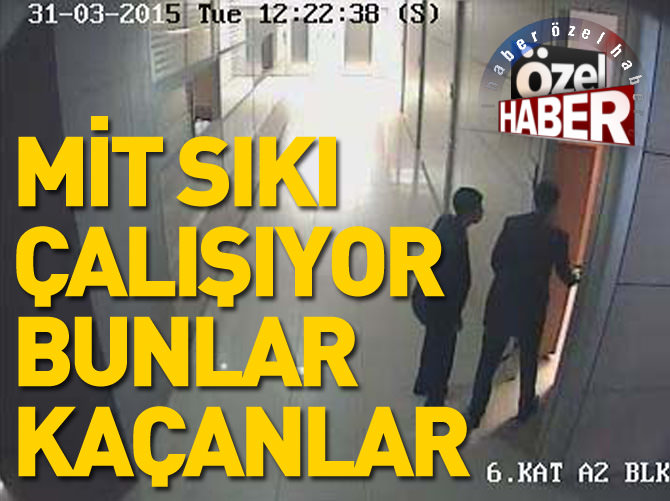 "MİT sıkı çalışıyor, bunlar kaçanlar"