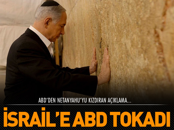 ABD'den Netanyahu'ya cevap