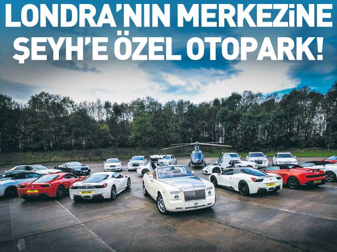 Londra’nın merkezine Şeyh’e özel otopark!
