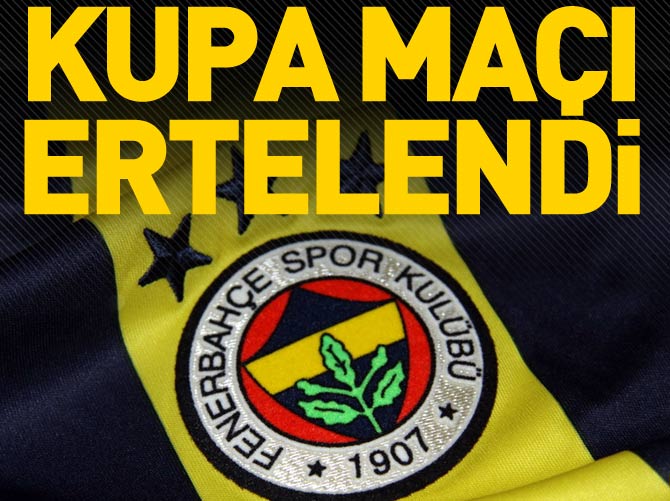 Fenerbahçe - Mersin İY maçı ertelendi