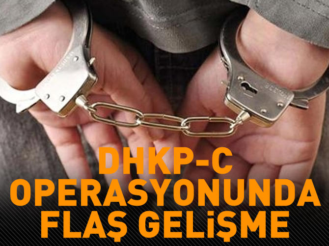 DHKP-C operasyonunda tutuklama kararı