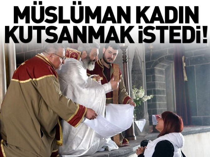 Müslüman kadın kutsanmak istedi