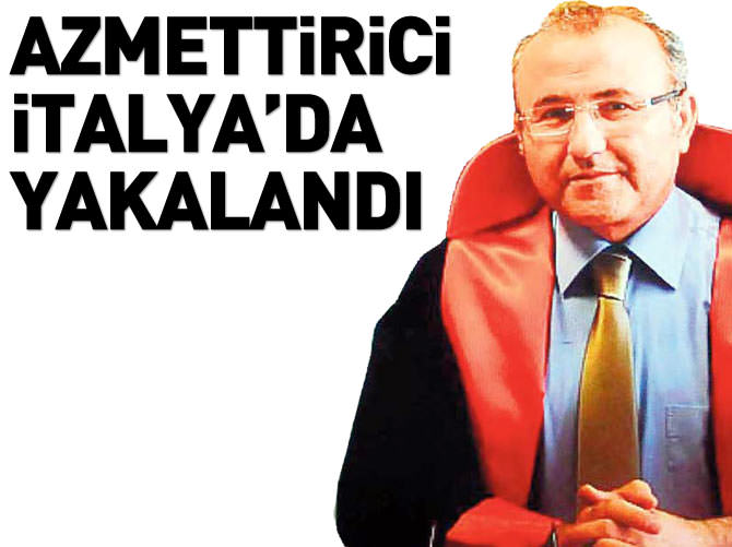 Savcı Kiraz'ın azmettiricisi İtalya'da yakalandı