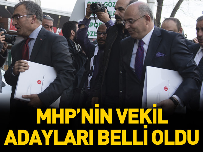 MHP'nin vekil adayları belli oldu