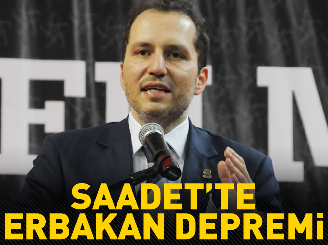 Saadet Partisi'nde Erbakan depremi