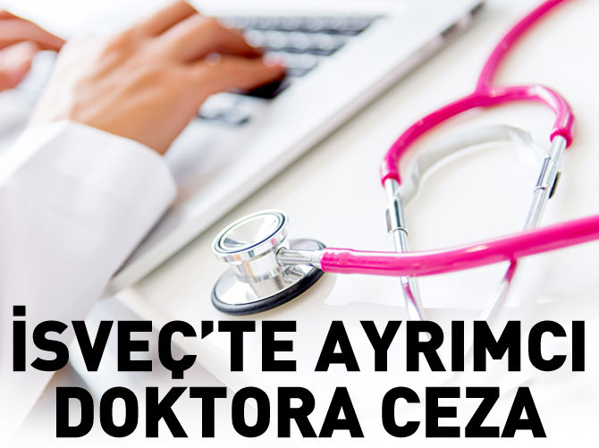 İsveç'te ayrımcı doktora ceza