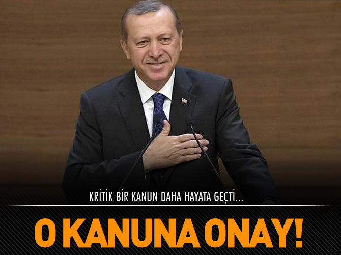 Cumhurbaşkanı Erdoğan'dan kanun onayı