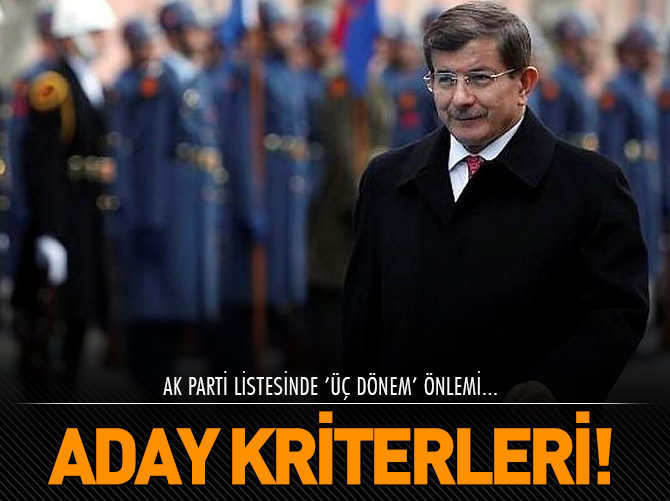 AK Parti listesinde 'üç dönem' önlemi
