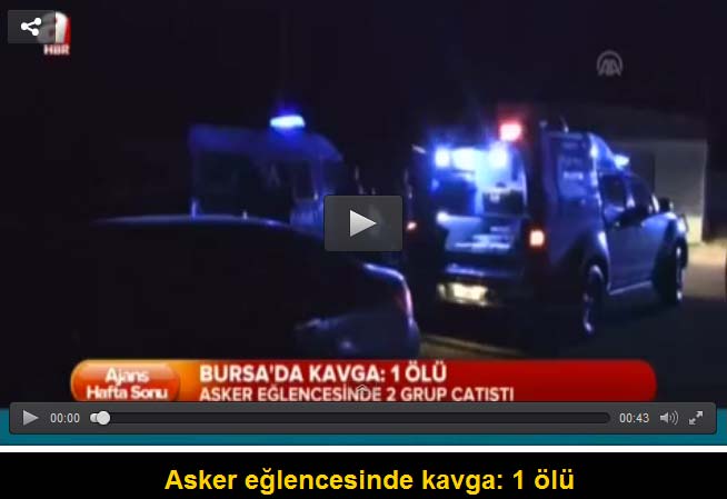 Asker eğlencesinde kan aktı: 1 ölü, 3 yaralı