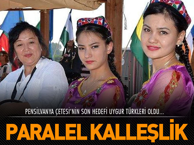 Paralel kalleşlik Uygurlara ulaştı