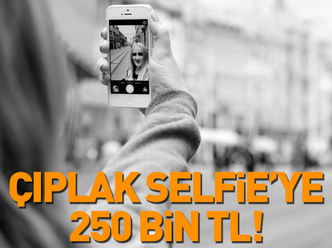 Çıplak selfie'ye tazminat davası
