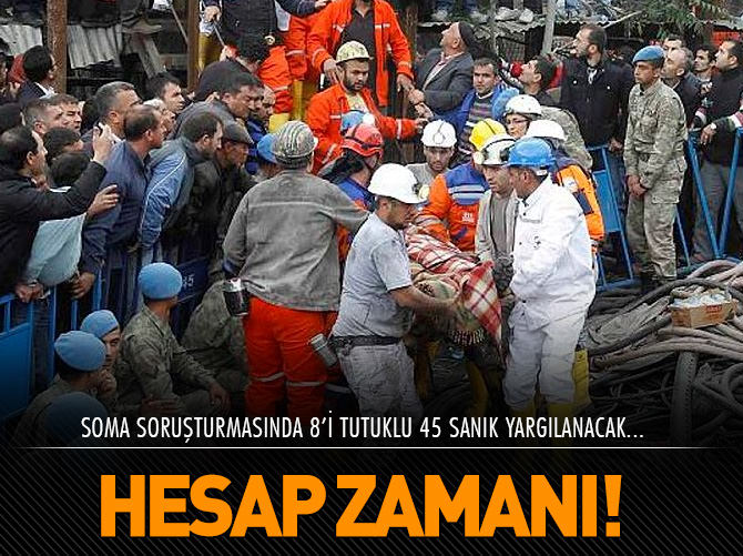 Soma‘da hesap zamanı