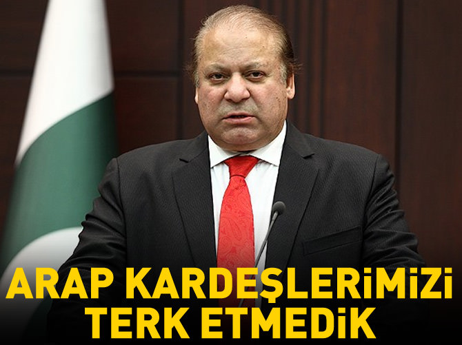 'Pakistan Arap kardeşlerini terk etmedi'