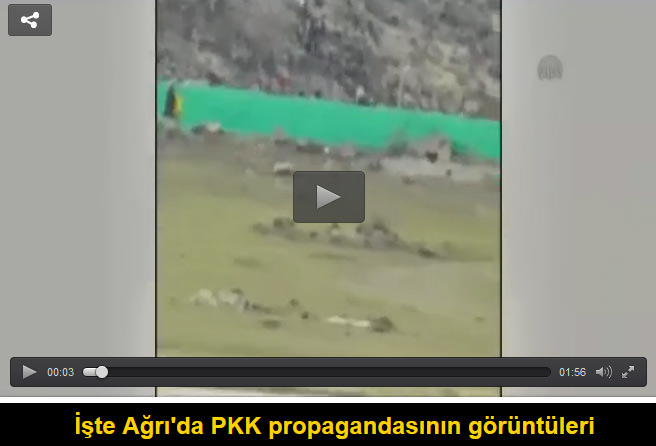 İşte Ağrı’da PKK propagandasının görüntüleri