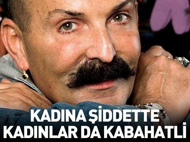 Cemil İpekçi'ye göre "kadına şiddette kadınlar da kabahatli"