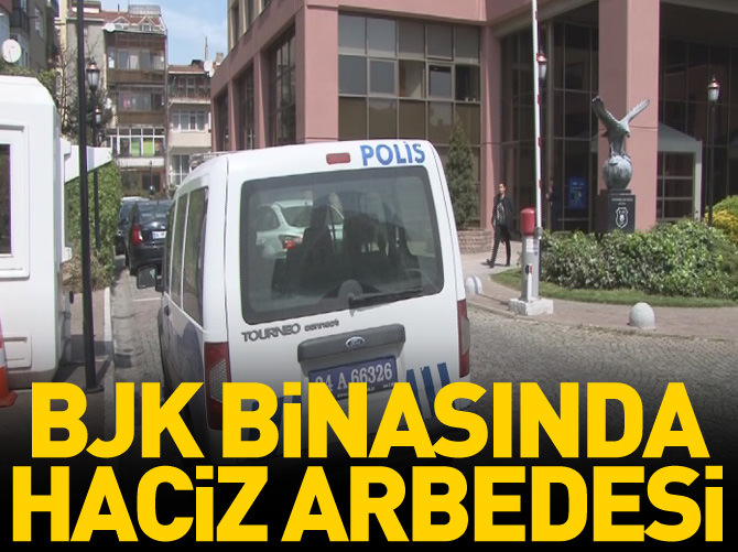 BJK binasında haciz arbedesi