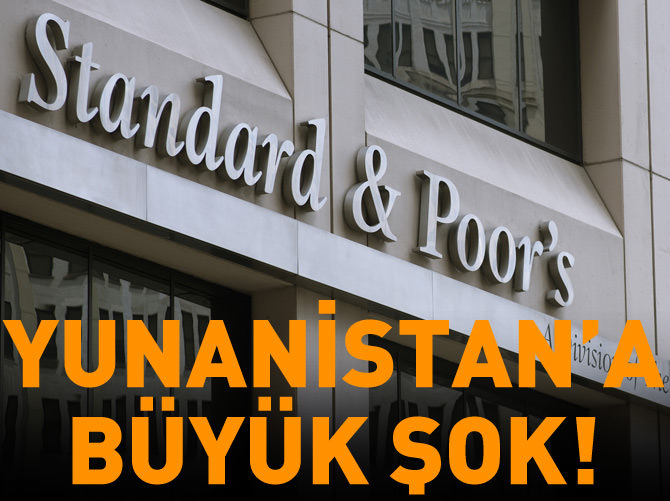 S&P Yunanistan'ın notunu düşürdü
