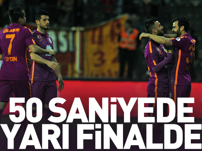 50 saniyede yarı finalde