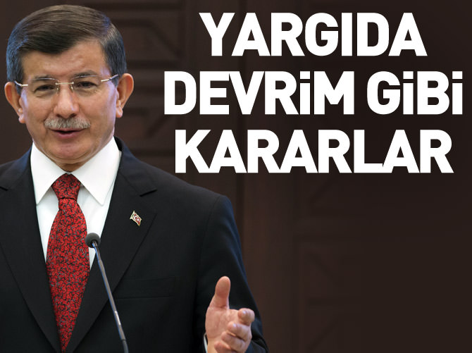 Yargıda devrim gibi kararlar