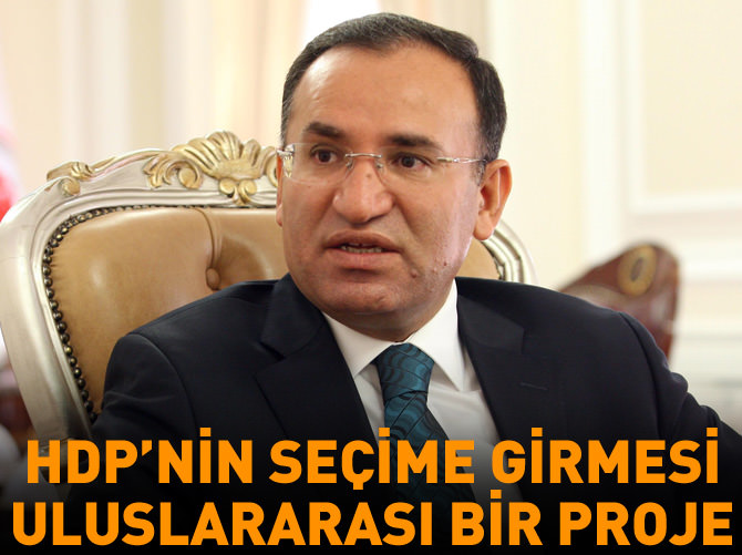 Bakan Bozdağ o hain planı açıkladı