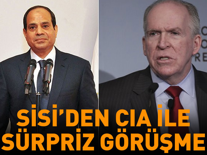 Sisi CIA Başkanı Brennan ile görüştü