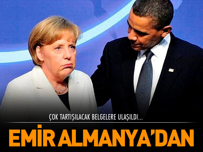 ABD emri Almanya’dan alıyor