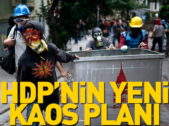 İşte HDP'nin yeni kaos planı