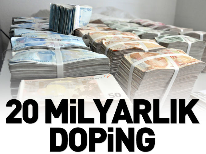Finansa 20 milyarlık doping