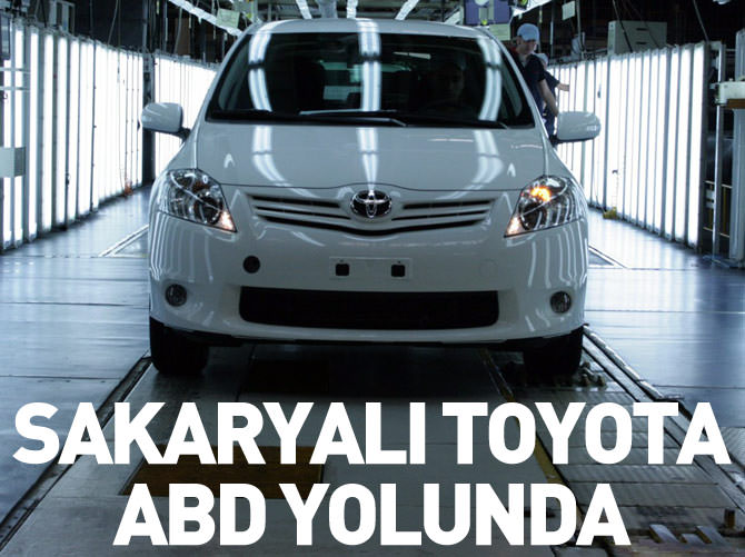 Sakaryalı Toyota ABD yolunda