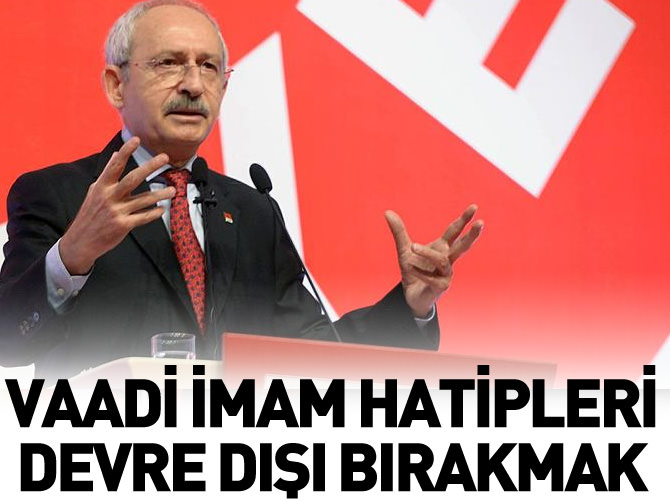 Kılıçdaroğlu'nun vaatlerinden İHL yasağı çıktı
