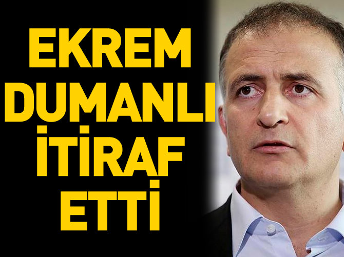 Ekrem Dumanlı itiraf etti
