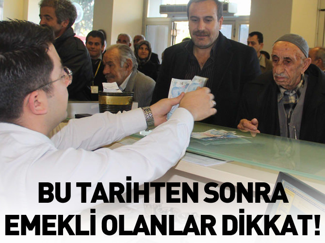 2000 sonrası emekli olanlar dikkat!