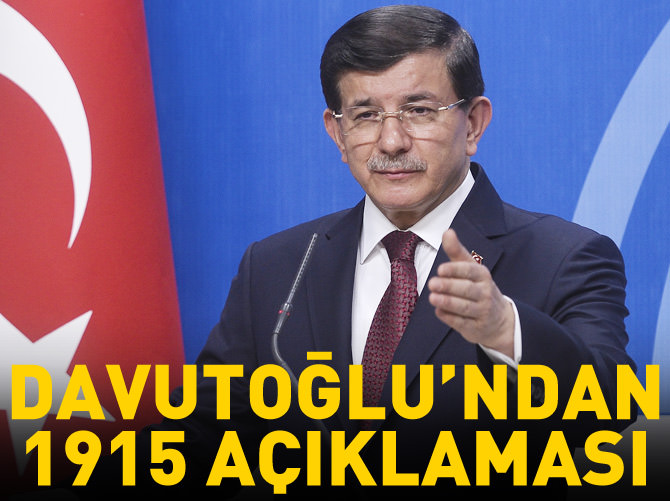 Başbakan Davutoğlu'ndan 1915 mesajı
