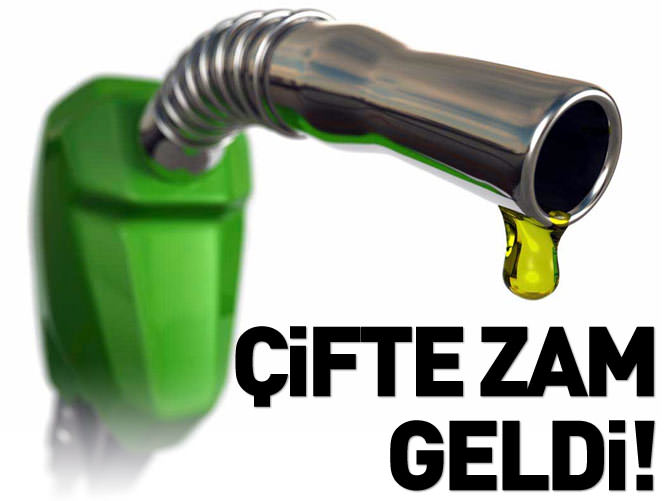 Akaryakıta çifte zam geldi