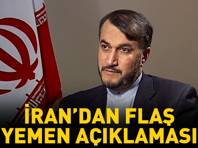 İran'dan flaş Yemen açıklaması