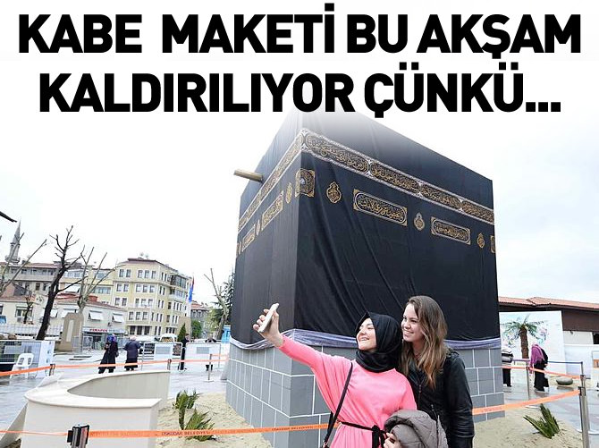 Üsküdar'daki Kabe maketi kaldırılıyor