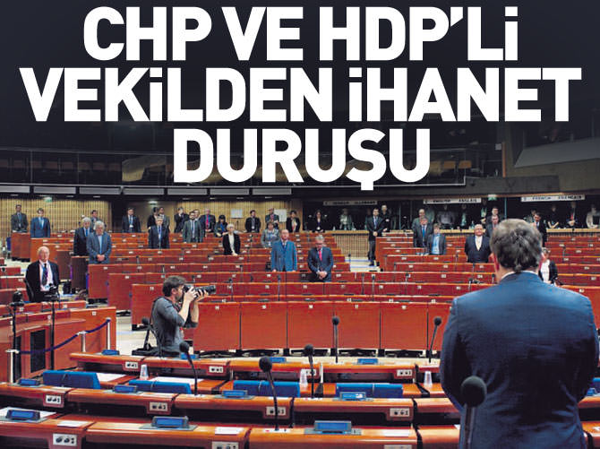 CHP ve HDP'li vekilden ihanet duruşu