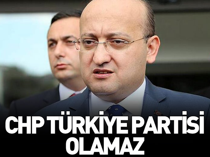 Akdoğan: Bu anlayış Türkiye partisi olamaz