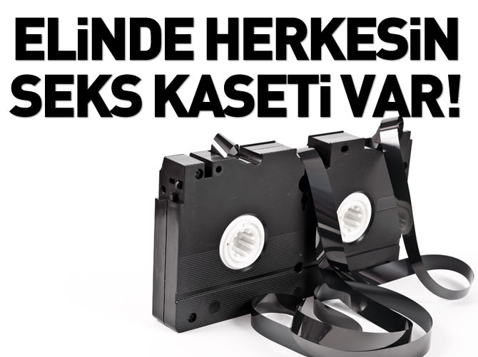 Gülen'in elinde herkesin kaseti var