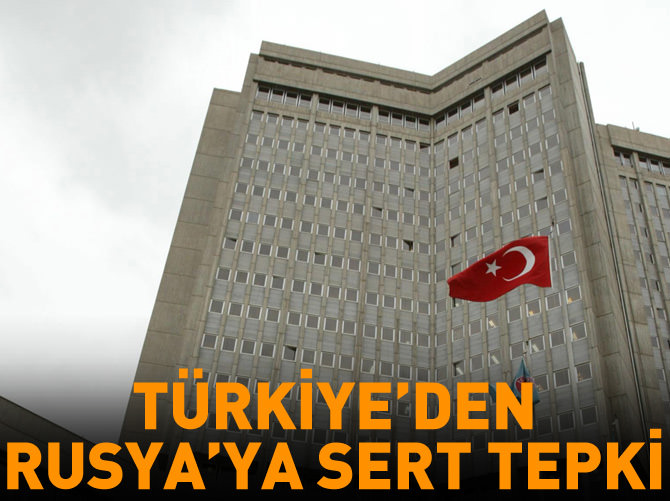 Dışişleri'nden flaş Rusya açıklaması!