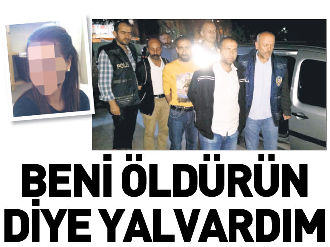 'Beni öldürün diye yalvardım'