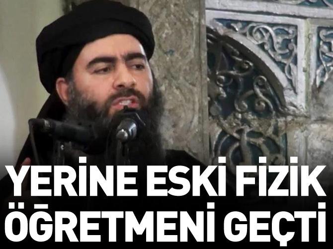 Bağdadi’nin yerine eski fizik öğretmeni geçti