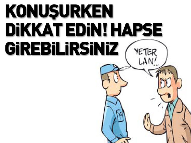 'Lan' demek artık hakaret