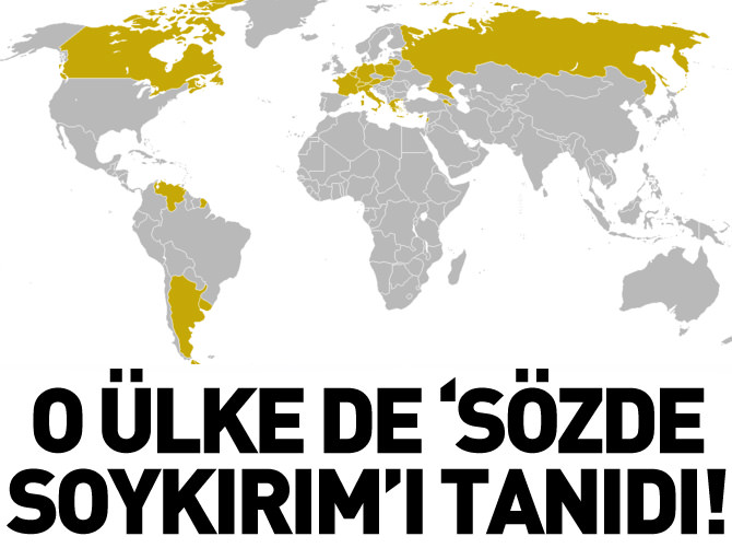 1915 olaylarını 'soykırım' olarak tanıyan ülkeler