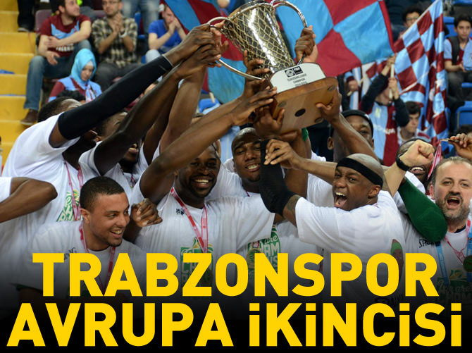 Trabzonspor Avrupa ikincisi