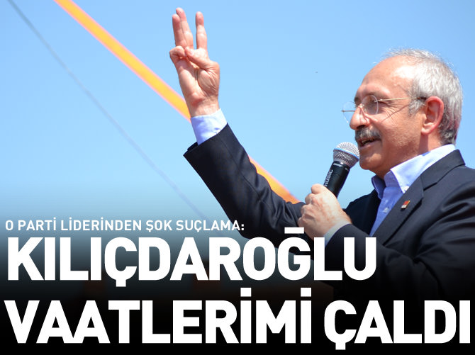 Haydar Baş: Kılıçdaroğlu vaatlerimi çaldı
