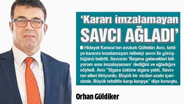 Paralel avukatlar 20 kişiyle savcı Orhan Güldiker’in odasını bastı