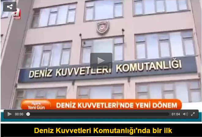 Deniz Kuvvetleri Komutanlığı'nda bir ilk