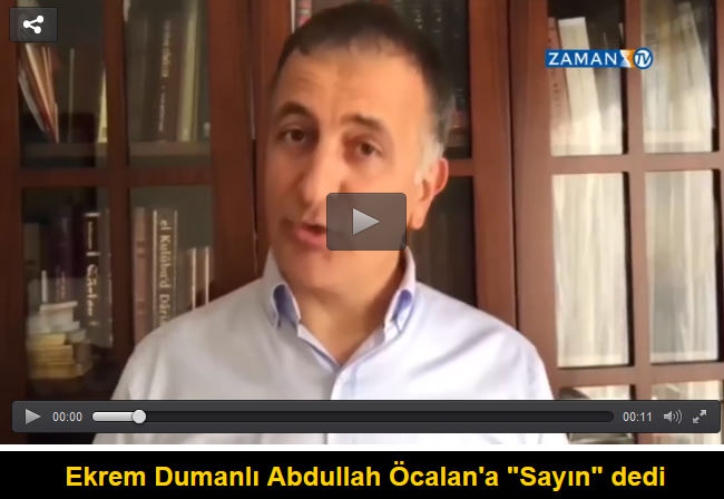 Ekrem Dumanlı, Sayın Abdullah Öcalan dedi